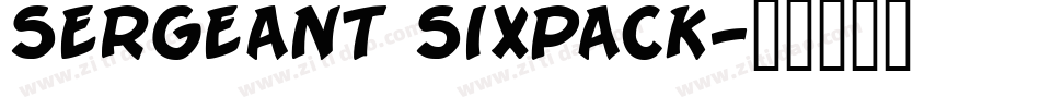 Sergeant SixPack字体转换